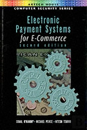 Electronic Payment Systems For E-Commerce