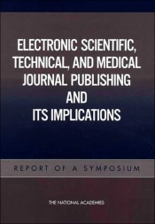 Electronic Scientific, Technical, And Medical Journal Publishing And Its Implications