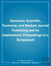 Electronic Scientific, Technical, And Medical Journal Publishing And Its Implications