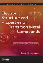 Electronic Structure And Properties Of Transition Metal Compounds