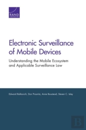 Electronic Surveillance Of Mobile Devices