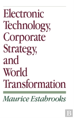 Bertrand.pt - Electronic Technology, Corporate Strategy, And World Transformation