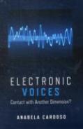 Electronic Voices: Contact With Another Dimension?