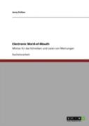 Electronic Word-Of-Mouth
