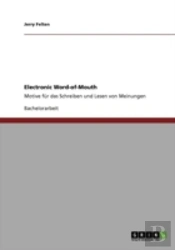 Electronic Word-Of-Mouth