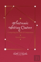 Electronic Writing Centers