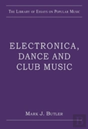 Electronica, Dance And Club Music