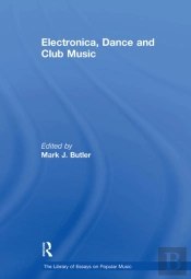 Electronica, Dance And Club Music