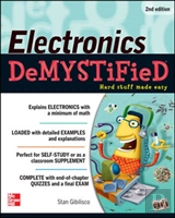 Electronics Demystified, Second Edition