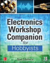 Electronics Workshop Companion For Hobbyists