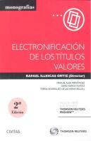 Electronificación De Los Títulos Valores (Papel + E-Book)