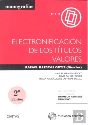 Electronificación De Los Títulos Valores (Papel + E-Book)