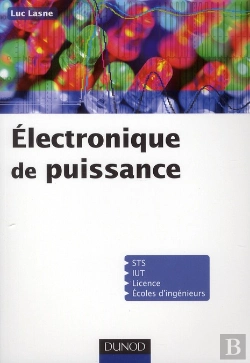 Bertrand.pt - Electronique De Puissance - Cours, Etudes De Cas Et Exercices Corriges