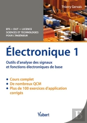 Electronique T.1 Outils D'Analyse Des Signaux Et Fonctions Electronique 3e Edt