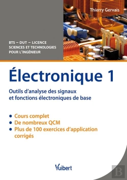Bertrand.pt - Electronique T.1 Outils D'Analyse Des Signaux Et Fonctions Electronique 3e Edt