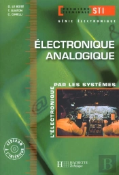 Electronique T.2 ; Analogique ; 1e Terminale Sti ; Livre De L'Eleve