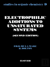 Electrophilic Additions To Unsaturated Systems