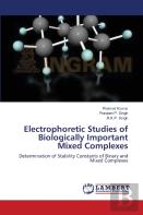 Electrophoretic Studies Of Biologically Important Mixed Complexes