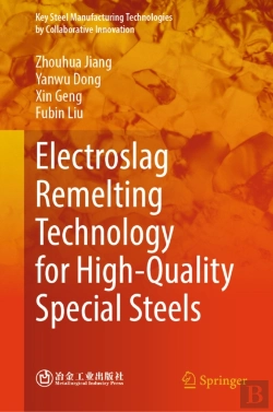 Bertrand.pt - Electroslag Remelting Technology For High-Quality Special Steels