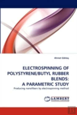 Bertrand.pt - Electrospinning Of Polystyrene/Butyl Rubber Blends