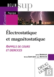 Electrostatique Et Magnetostatique ; Exercices
