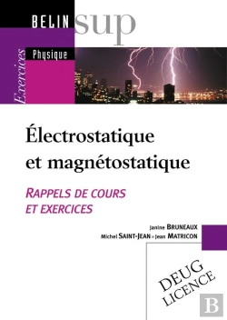 Bertrand.pt - Electrostatique Et Magnetostatique ; Exercices