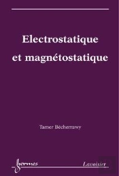 Electrostatique Et Magnetostatique