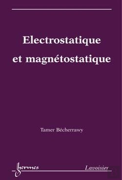 Bertrand.pt - Electrostatique Et Magnetostatique