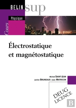 Bertrand.pt - Électrostatique Et Magnétostatique - Tome I