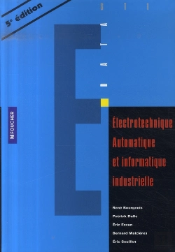 Bertrand.pt - Électrotechnique Automatique Et Informatique Industrielle ; Bac Sti (5e Édition)