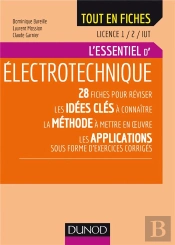 Electrotechnique ; Licence 1 Et 2 - L'Essentiel En Fiches