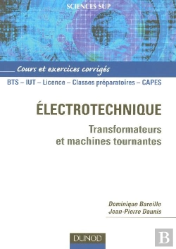 Bertrand.pt - Electrotechnique ; Transformateurs Et Machines Tournantes; 7