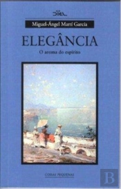 Elegância - O Aroma do Espírito