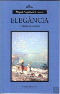Bertrand.pt - Elegância - O Aroma do Espírito