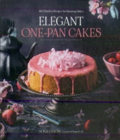 Elegant One-Pan Cakes