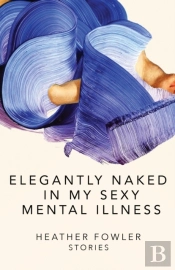 Elegantly Naked In My Sexy Mental Illnes