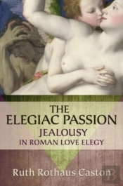 Elegiac Passion