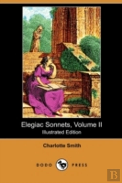 Bertrand.pt - Elegiac Sonnets, Volume Ii (Illustrated