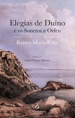 Bertrand.pt - Elegias de Duíno e Os Sonetos a Orfeu