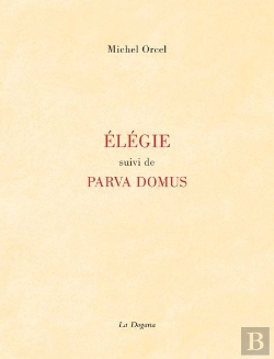 Bertrand.pt - Élégie ; Parva Domus