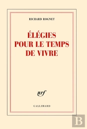 Élégie Pour Le Temps De Vivre
