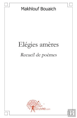 Bertrand.pt - Élégies Amères