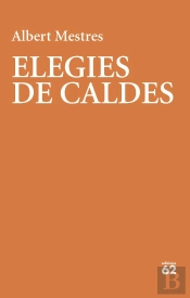 Elegies De Caldes