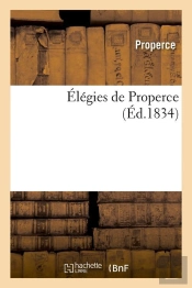 Elegies De Properce Edition 1834
