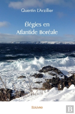 Bertrand.pt - Élégies En Atlantide Boréale