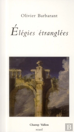 Bertrand.pt - Elégies Étranglées