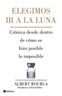 Elegimos Ir A La Luna