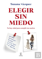 Elegir Sin Miedo