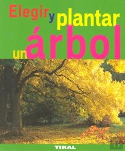 Bertrand.pt - Elegir Y Plantar Un Árbol