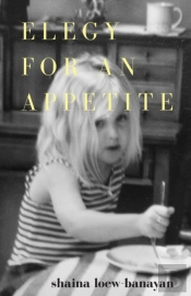 Elegy For An Appetite